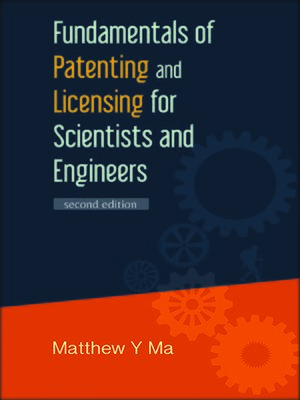 cover image of Fundamentals of Patenting and Licensing For Scientists and Engineers ()